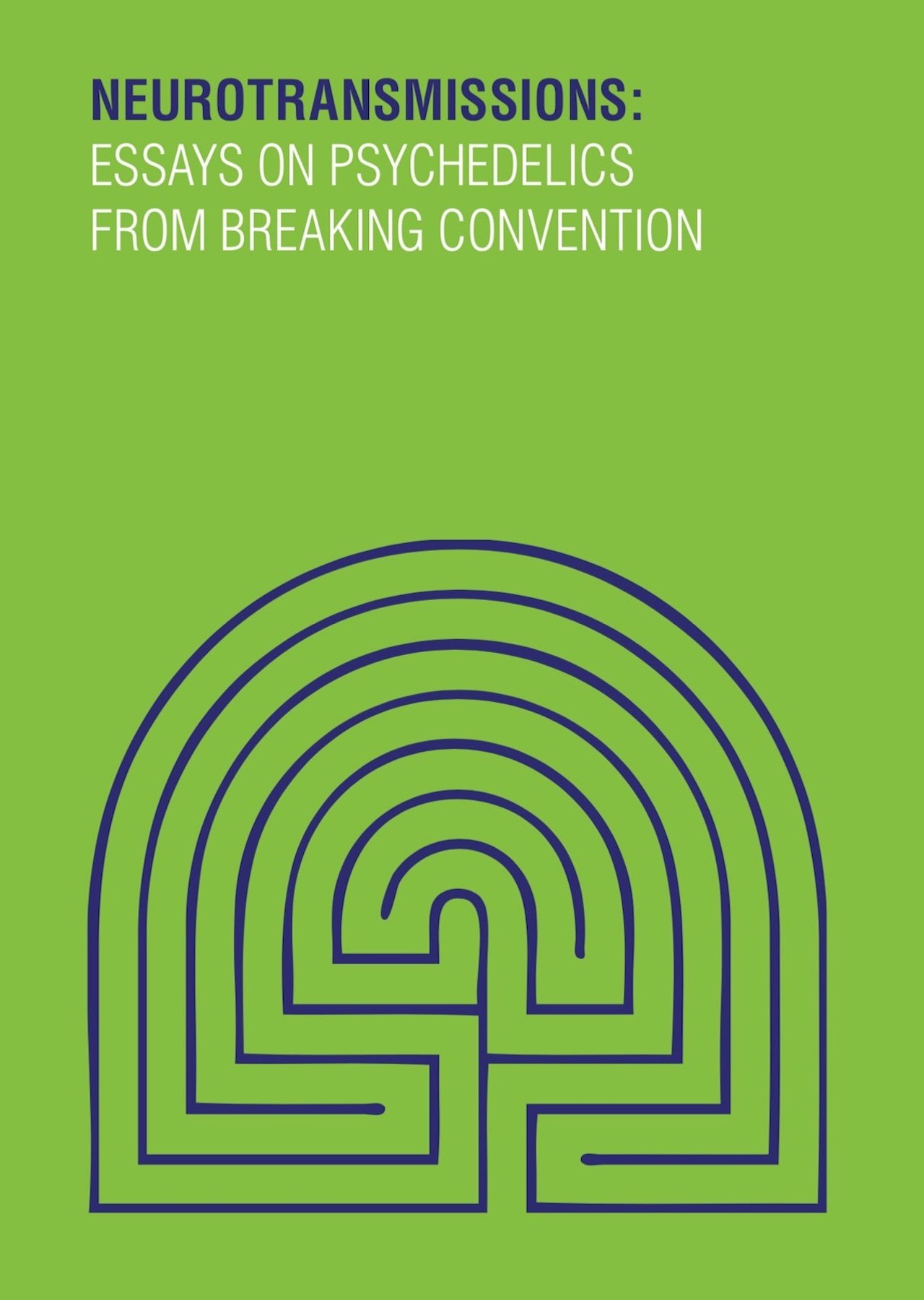 Breaking Convention: Neurotransmissions Book Cover